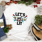 Let's Get Lit Christmas Sublimation Transfer